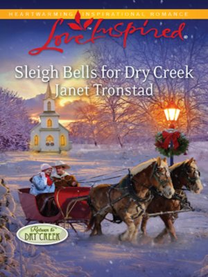 cover image of Sleigh Bells for Dry Creek
